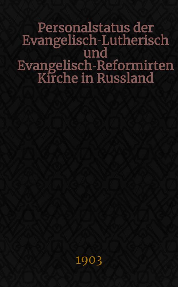 Personalstatus der Evangelisch-Lutherisch und Evangelisch-Reformirten Kirche in Russland
