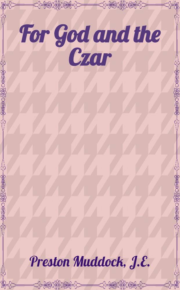 For God and the Czar