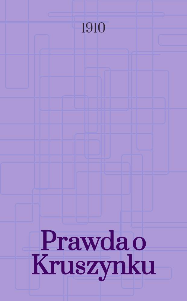 Prawda o Kruszynku