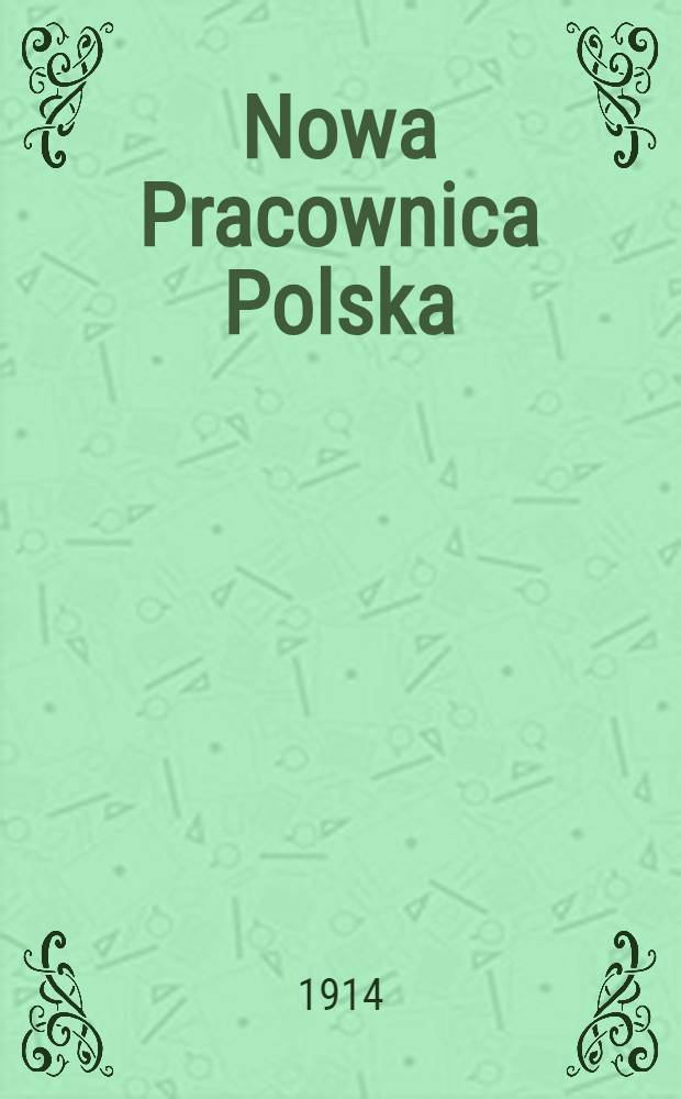 Nowa Pracownica Polska : Jednodniówka