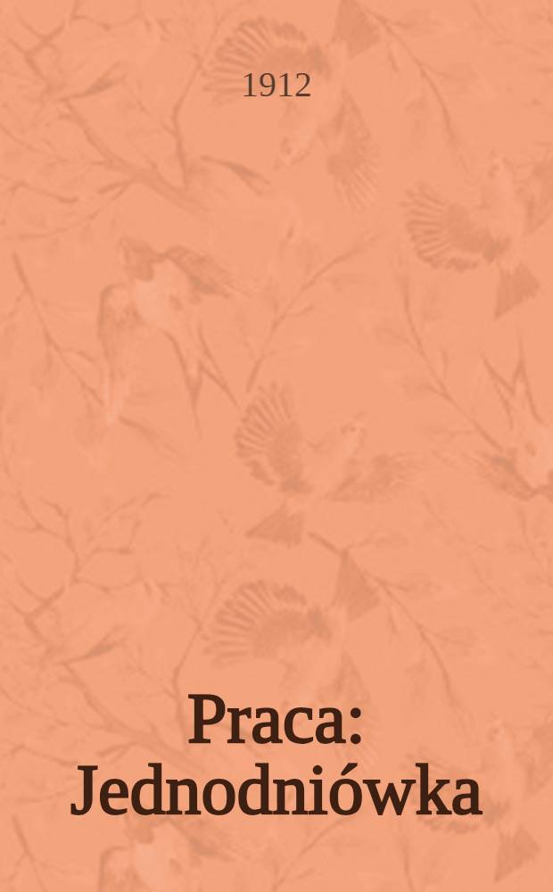 Praca : Jednodniówka