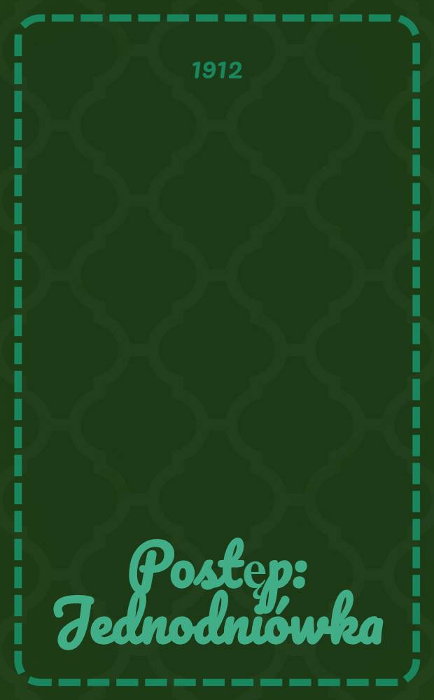 Postęp : Jednodniówka