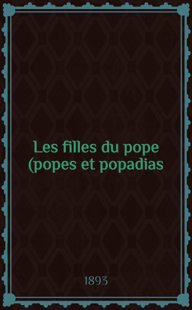 Les filles du pope (popes et popadias)