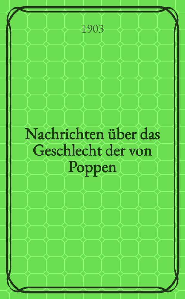 Nachrichten über das Geschlecht der von Poppen