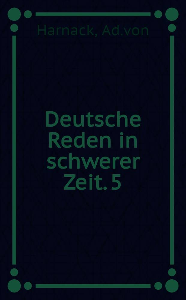 Deutsche Reden in schwerer Zeit. 5 : Rede am 29.Sept.1914