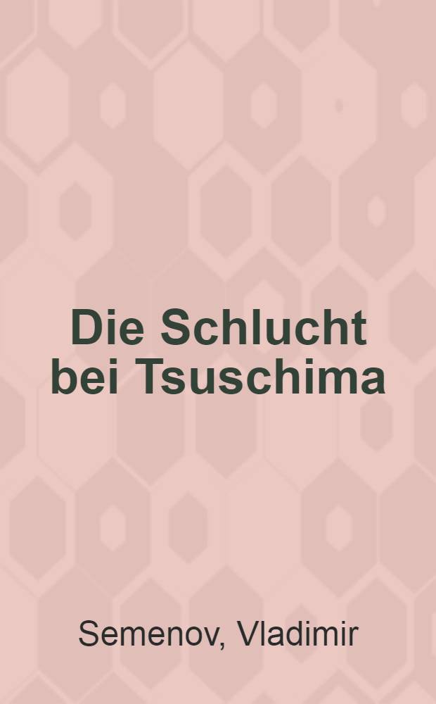 Die Schlucht bei Tsuschima