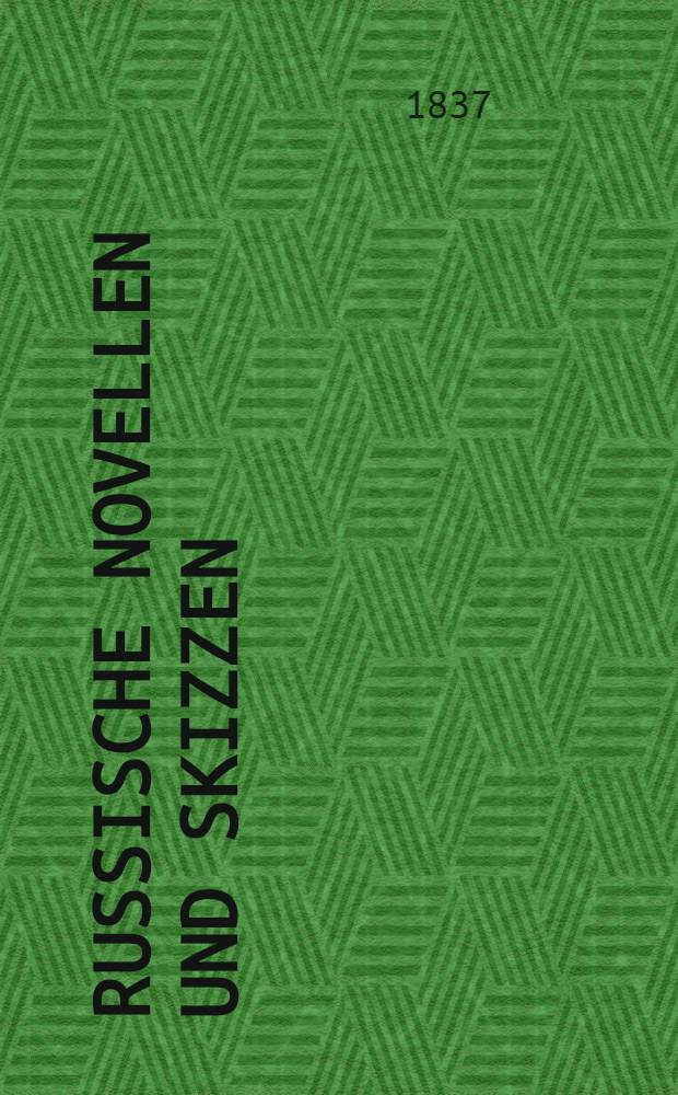 Russische novellen und skizzen