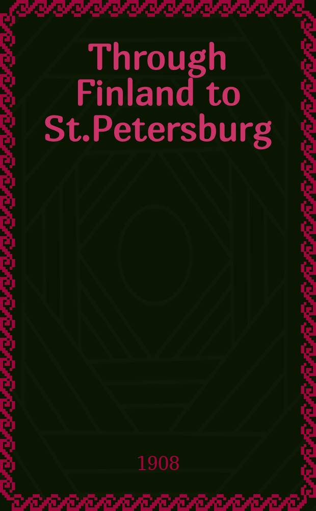 Through Finland to St.Petersburg