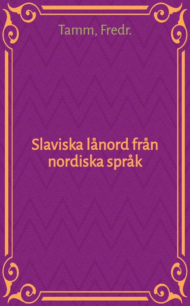 Slaviska lånord från nordiska språk