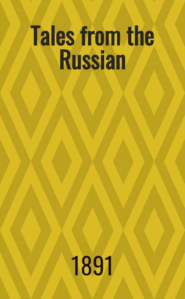 Tales from the Russian