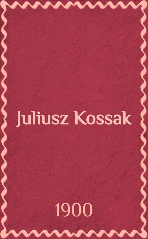Juliusz Kossak