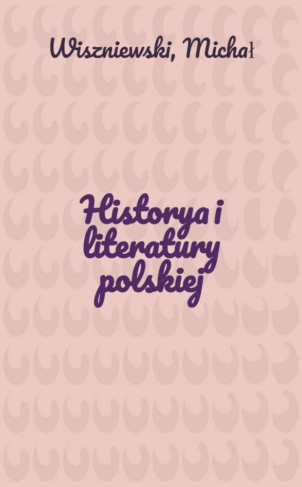 Historya i literatury polskiej