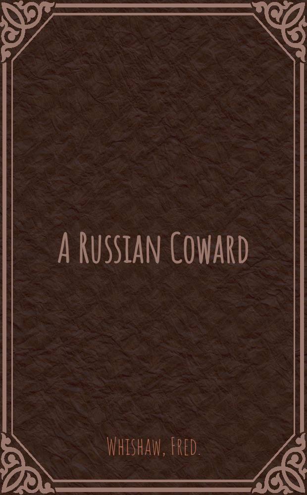 A Russian Coward