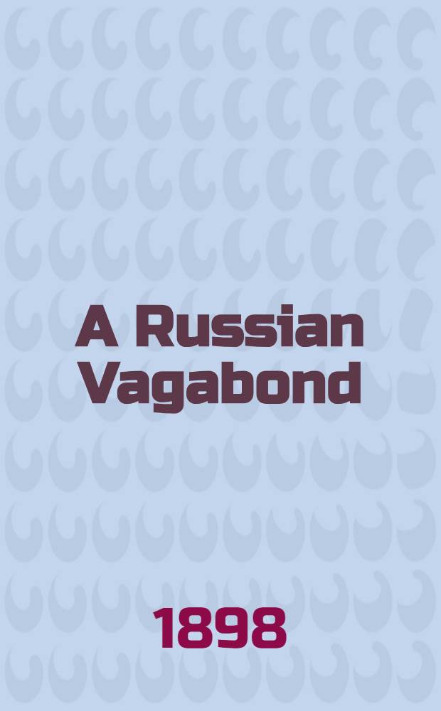 A Russian Vagabond