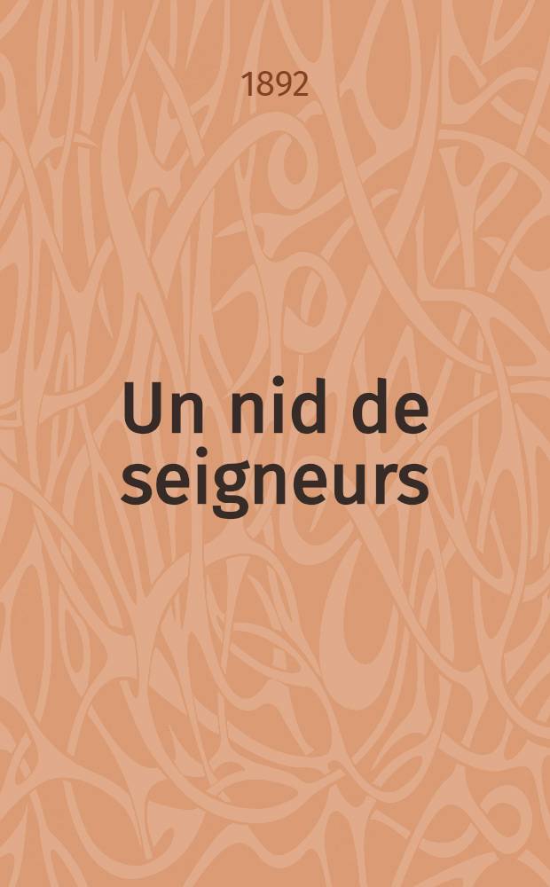 Un nid de seigneurs