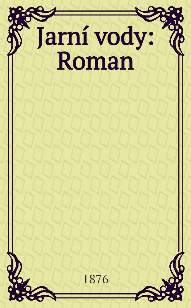 Jarní vody : Roman