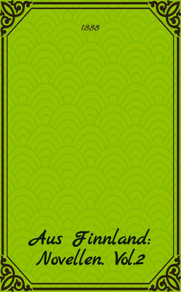 Aus Finnland : Novellen. Vol.2