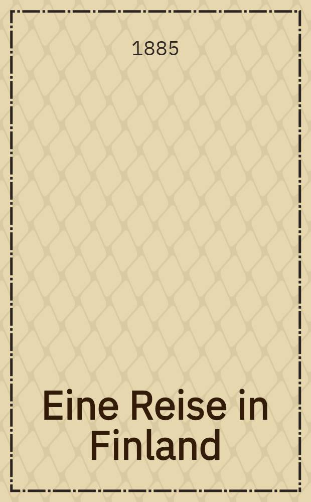 Eine Reise in Finland