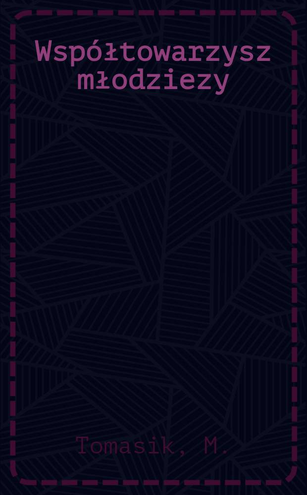 Współtowarzysz młodziezy