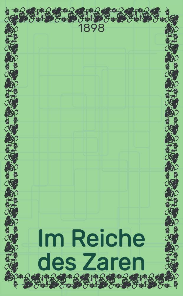 Im Reiche des Zaren