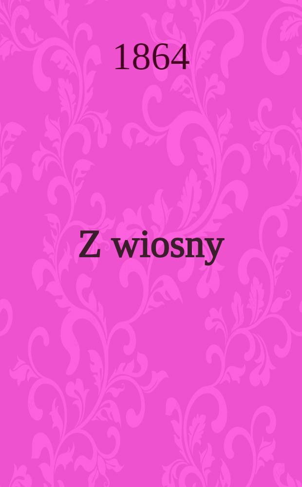 Z wiosny