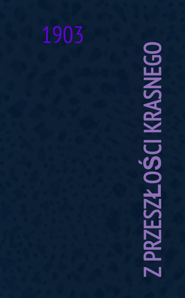 Z przeszłości Krasnego
