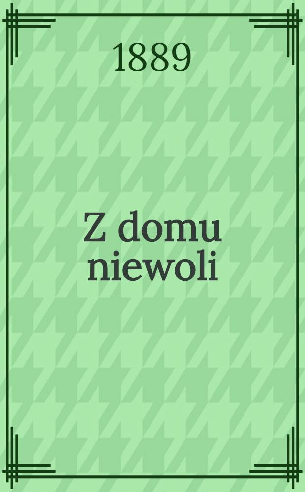 Z domu niewoli