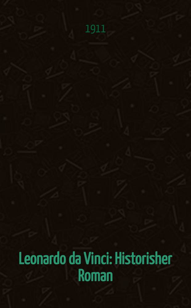 Leonardo da Vinci : Historisher Roman