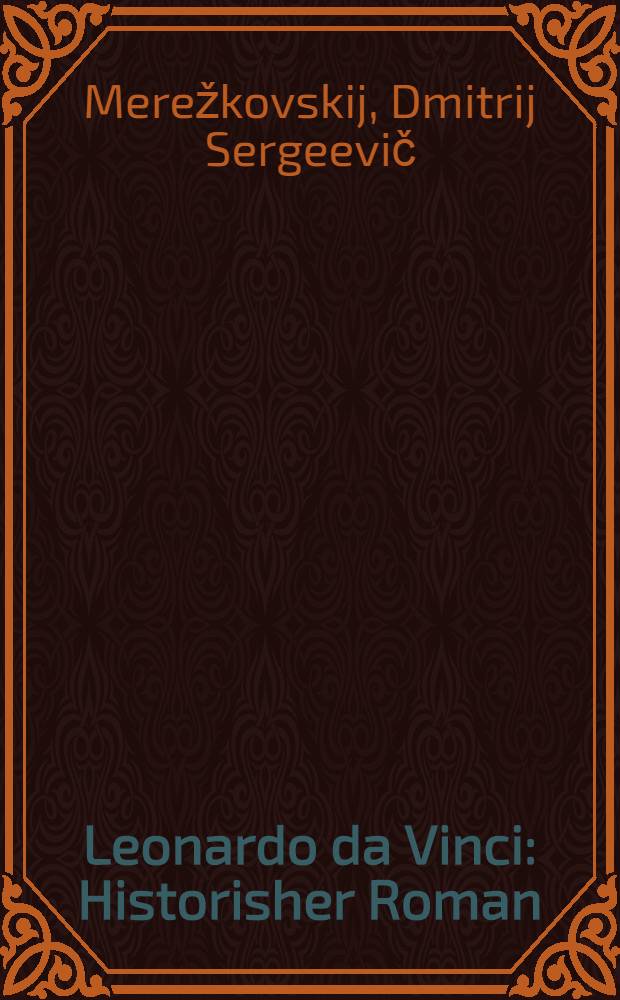 Leonardo da Vinci : Historisher Roman