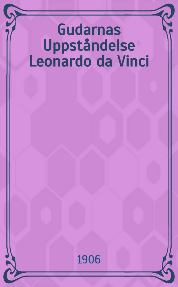 Gudarnas Uppståndelse Leonardo da Vinci