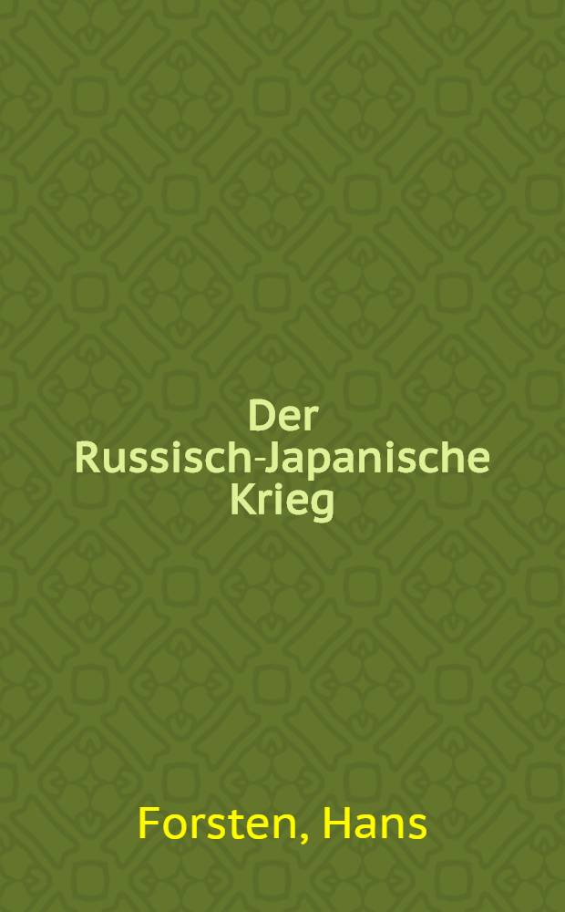 Der Russisch-Japanische Krieg : Ausgabe für die Jugend