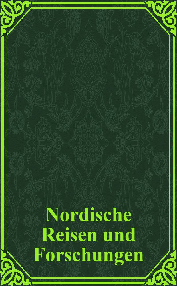 Nordische Reisen und Forschungen : Im Auftage der Kaiserlichen Akademie der Wissenschaften herausgegeben von A.Schiefner. Bd.10 : Versuch einer burj&auml;tischen Sprachlehre nebst kurzem W&ouml;rterverzeichnisse
