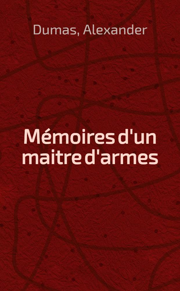 Mémoires d'un maitre d'armes (roman, dont la scène est à Pétersbourg