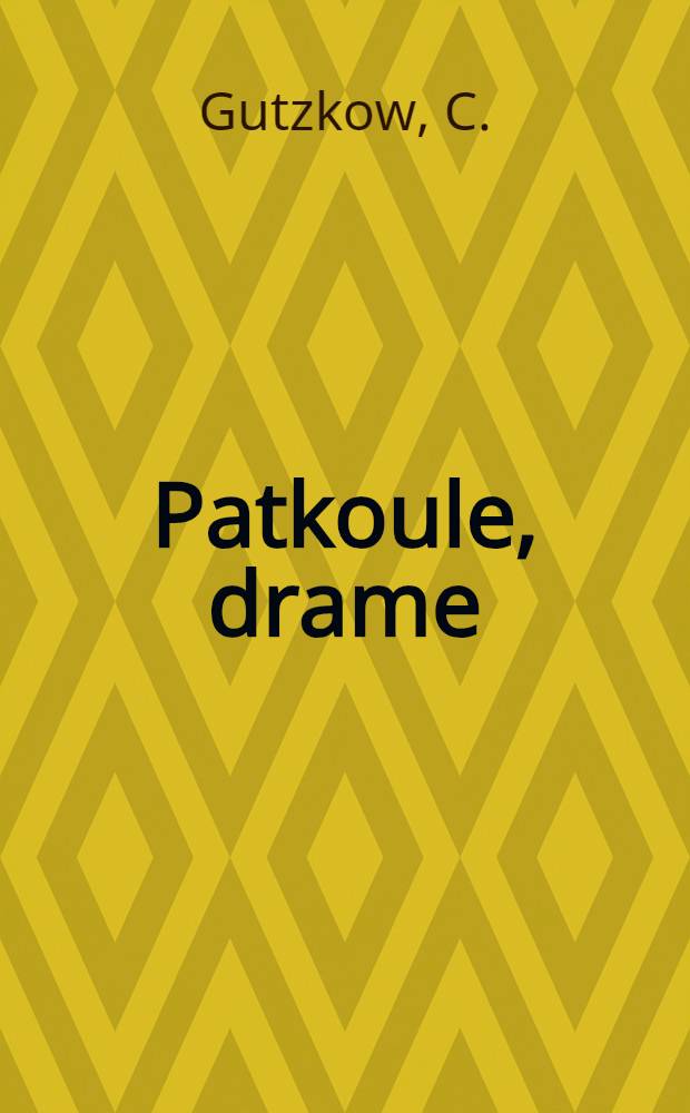 Patkoule, drame