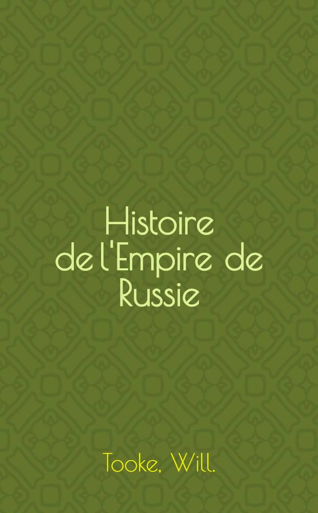 Histoire de l'Empire de Russie