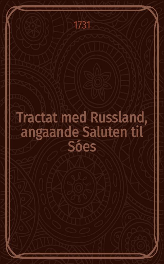 Tractat med Russland, angaande Saluten til Sóes