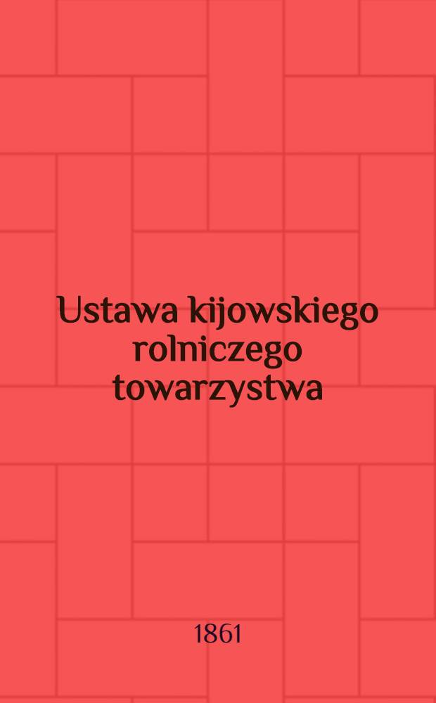 Ustawa kijowskiego rolniczego towarzystwa