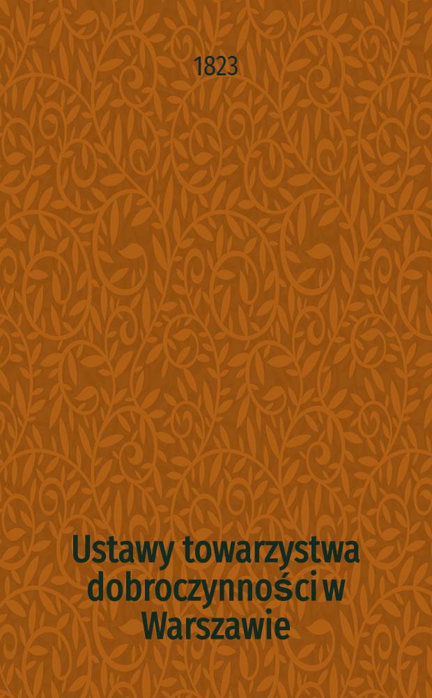 Ustawy towarzystwa dobroczynności w Warszawie