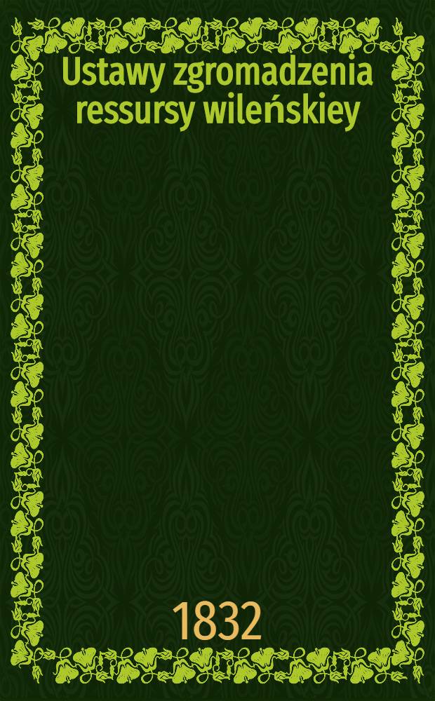 Ustawy zgromadzenia ressursy wileńskiey