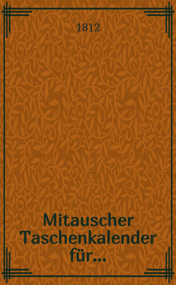 Mitauscher Taschenkalender f&uuml;r ..