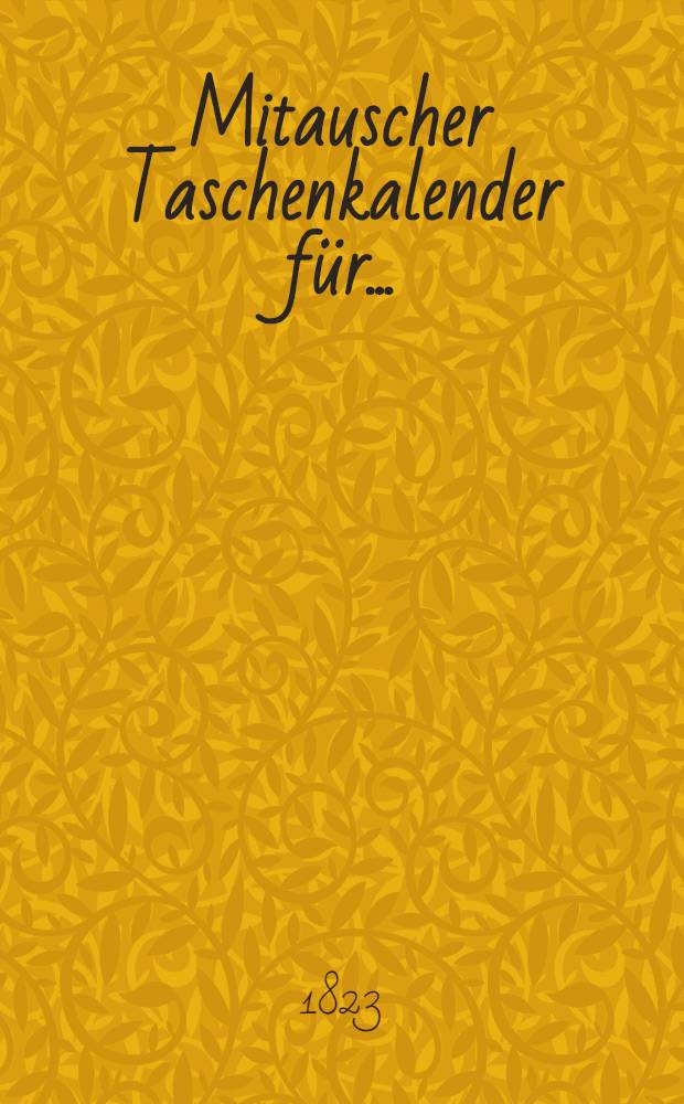 Mitauscher Taschenkalender f&uuml;r ..