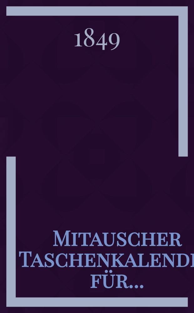 Mitauscher Taschenkalender für ..