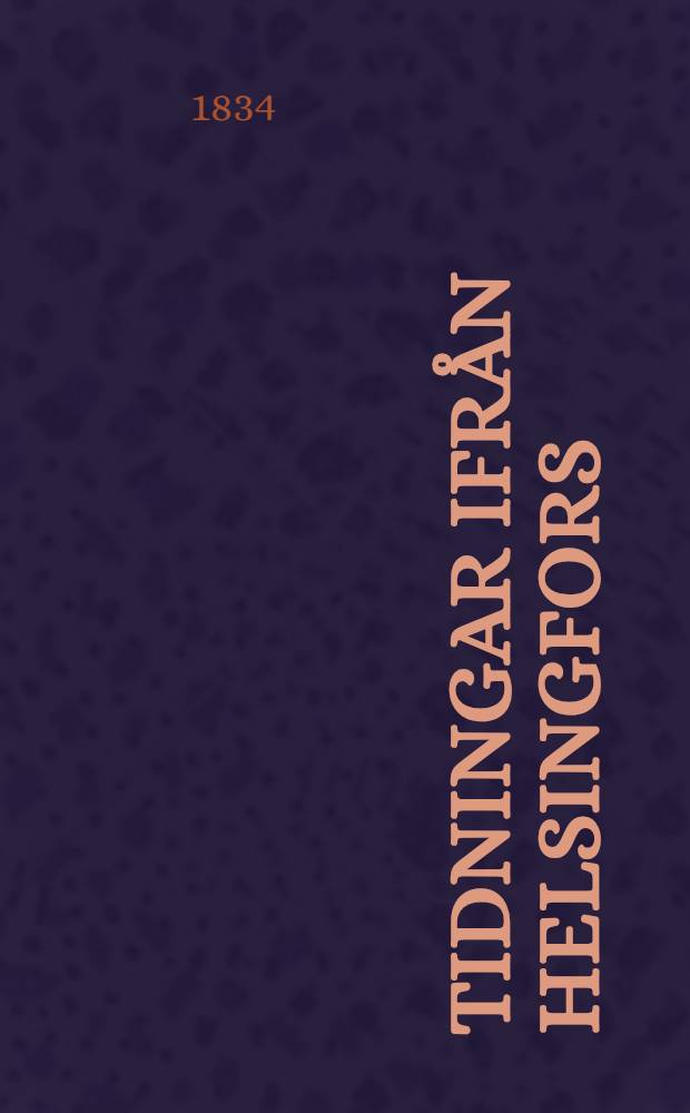 Tidningar ifrån Helsingfors(depuis 1831:Helsingfors Tidningar)