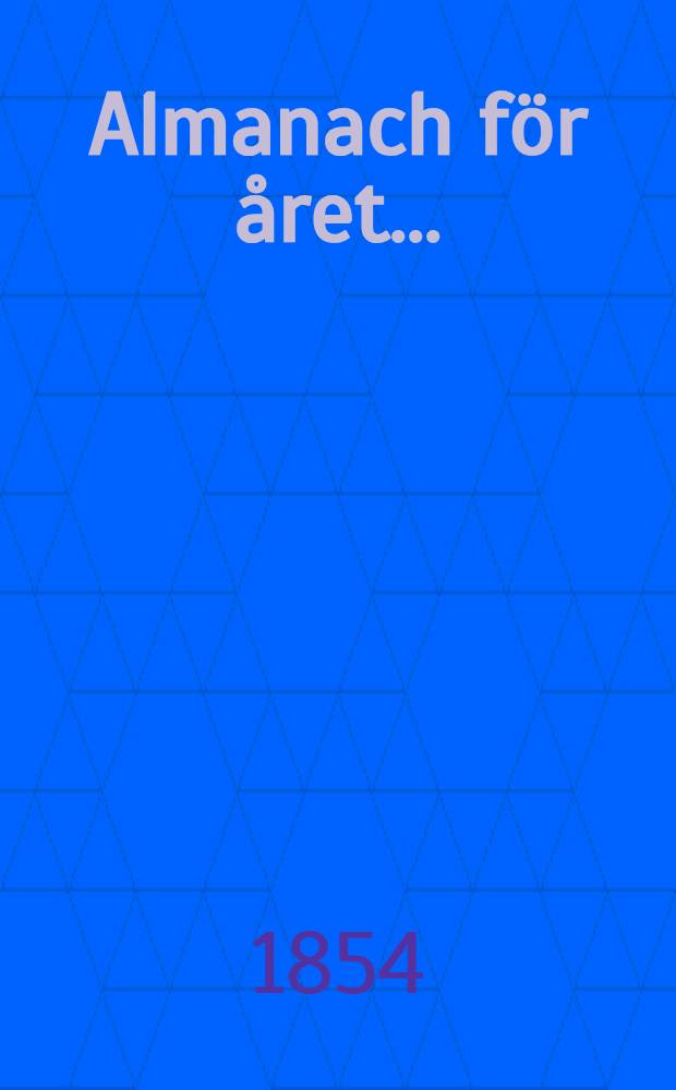 Almanach f&ouml;r &aring;ret ..