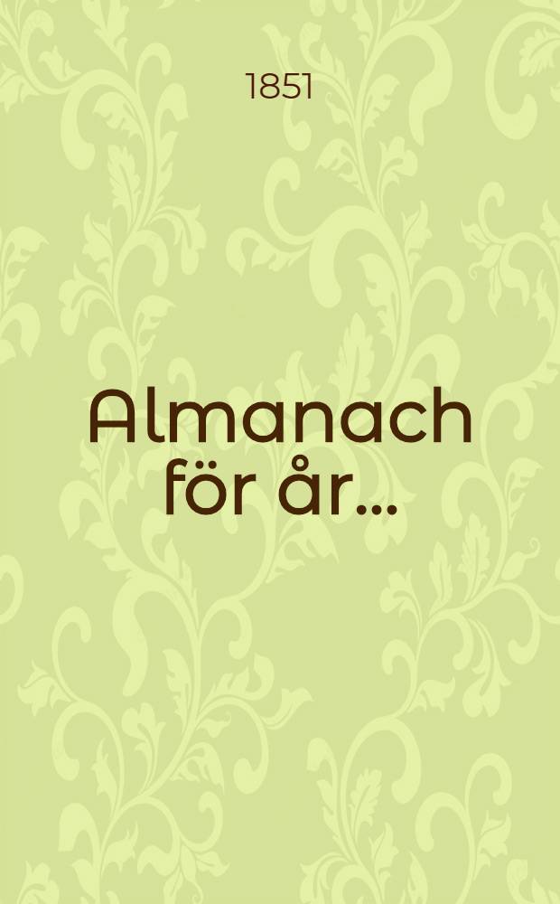 Almanach f&ouml;r &aring;r ..