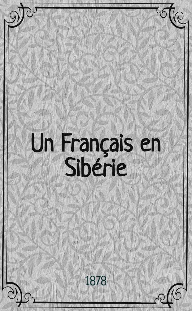 Un Français en Sibérie (aventures du Comte de Montleu)