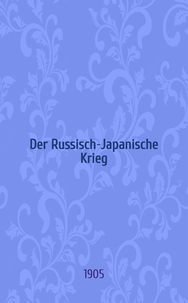 Der Russisch-Japanische Krieg
