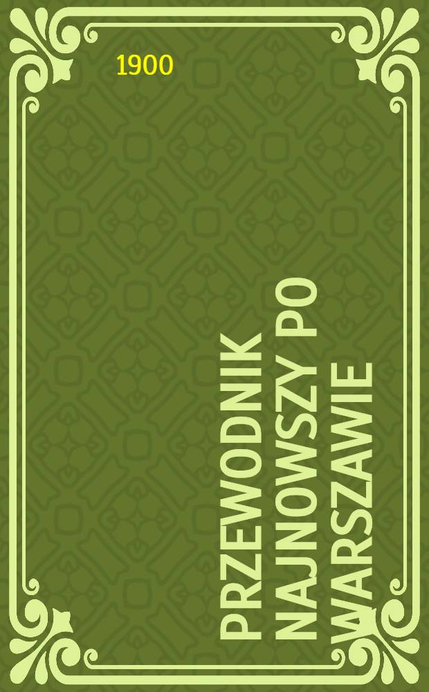 Przewodnik Najnowszy po Warszawie