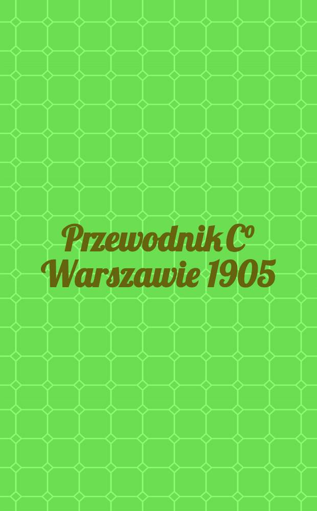 Przewodnik C° Warszawie 1905