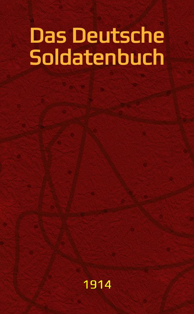 Das Deutsche Soldatenbuch